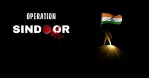 Operation Sindoor India’s Bold Strike Against Terrorism
